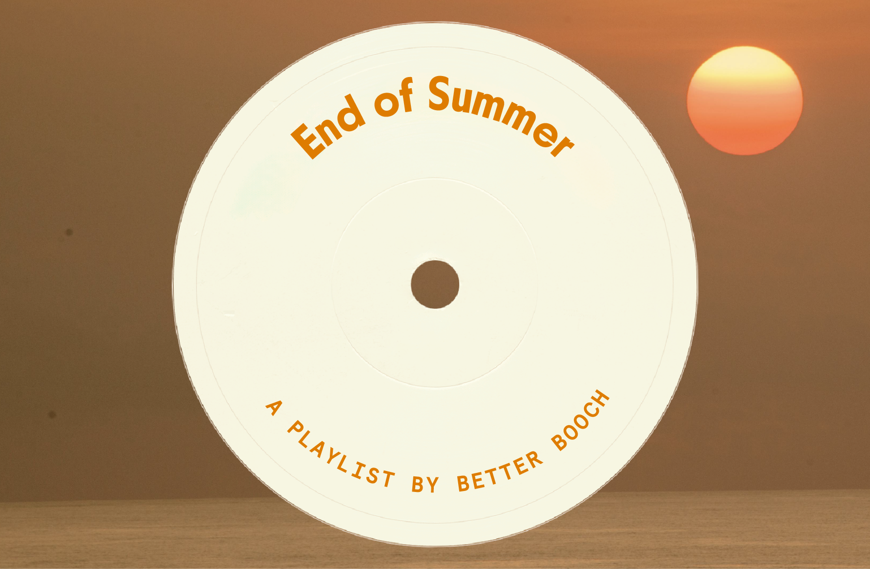 End of Summer Playlist